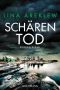 [Sofia Hjortén 03] • Schärentod